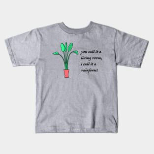 Living Room Rainforest Kids T-Shirt